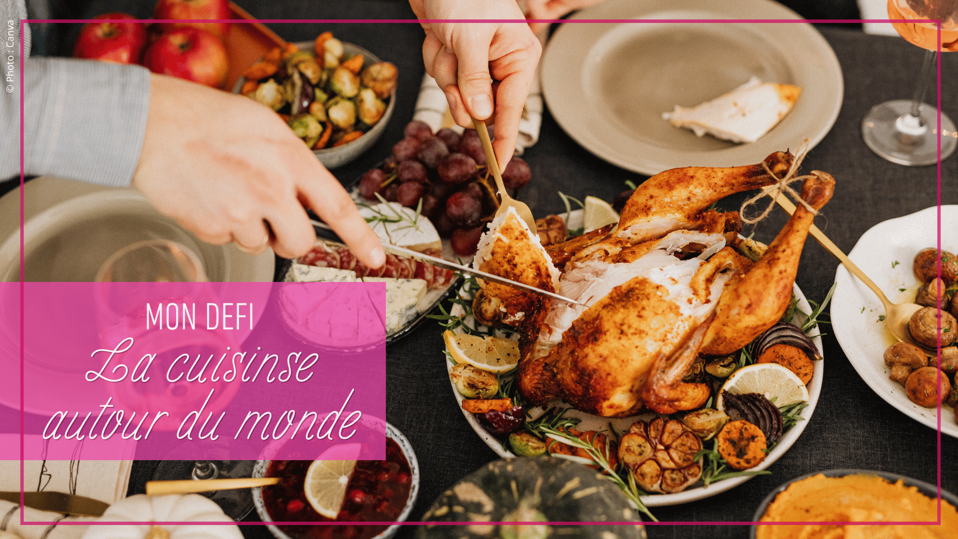 entete-defi-cuisine-autour-du-monde-web accueil